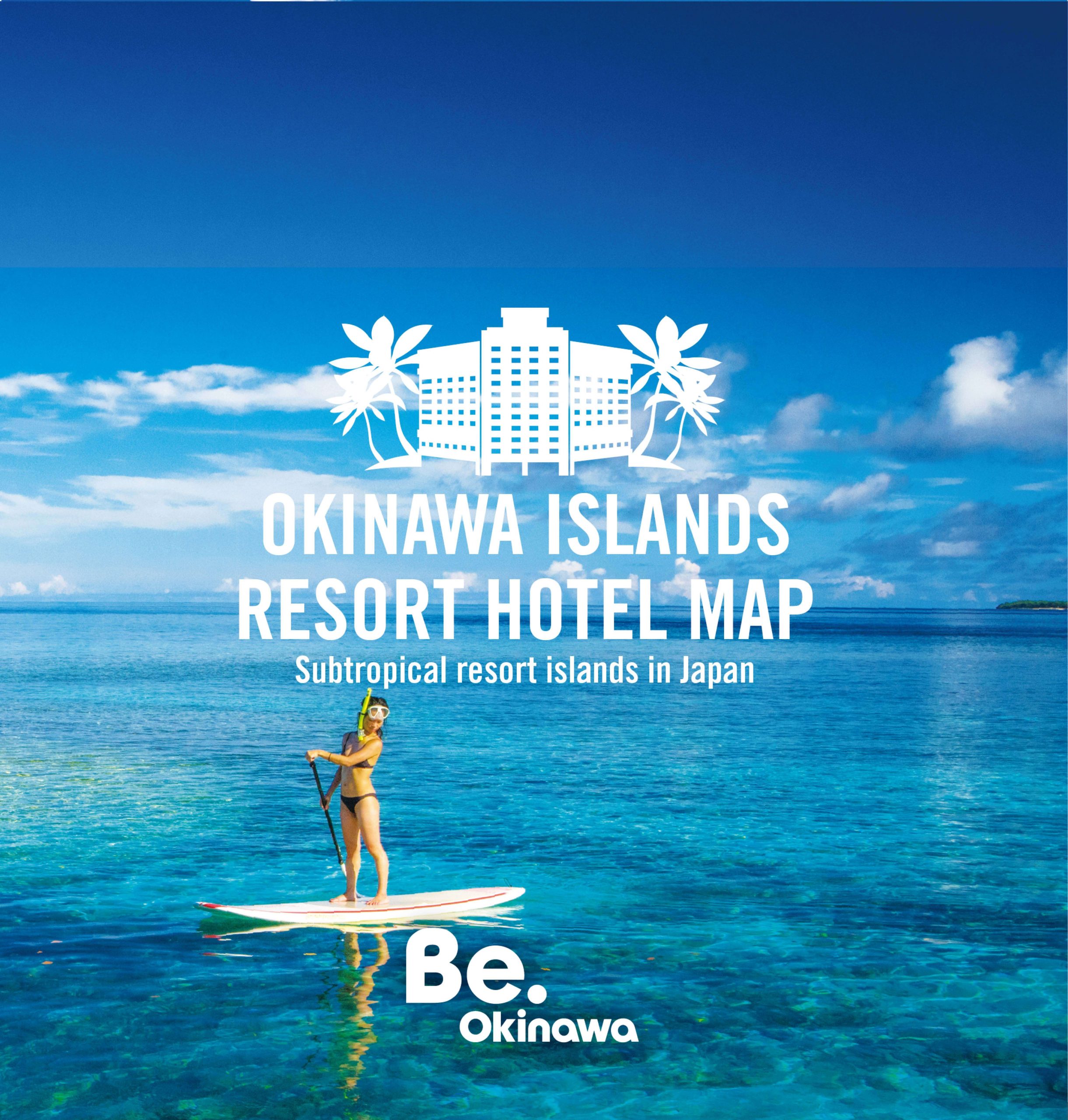 OKINAWA ISLANDS RESORT HOTEL MAP *2022 edition